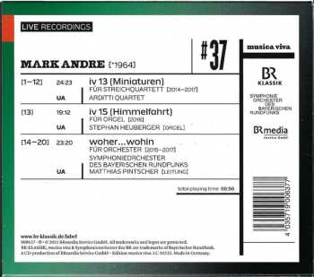 CD Mark Andre: #37 | Miniaturen / Himmelfahrt / Woher...wohin 609332