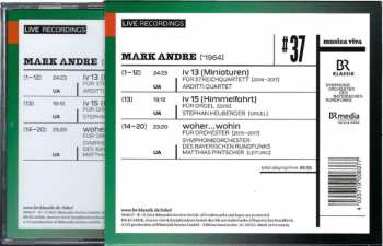 CD Mark Andre: #37 | Miniaturen / Himmelfahrt / Woher...wohin 609332