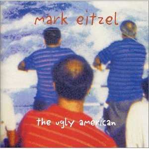 CD Mark Eitzel: The Ugly American 583236