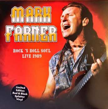 Album Mark Farner: Rock 'n Roll Soul: Live, August 20, 1989