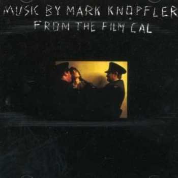 Album Mark Knopfler: Music By Mark Knopfler From The Film Cal