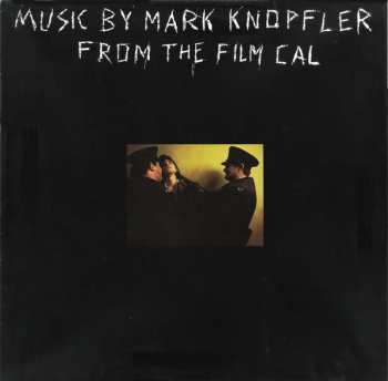 LP Mark Knopfler: Music By Mark Knopfler From The Film Cal 655976