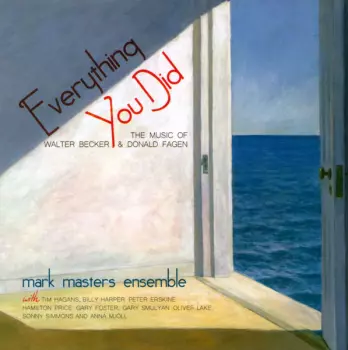 Mark Masters Ensemble: Everything You Did