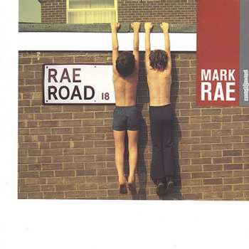 Mark Rae: Rae Road