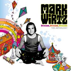 Album Mark Wirtz Orchestra: Dream, Dream, Dream: The Anthology