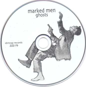 CD The Marked Men: Ghosts 605240