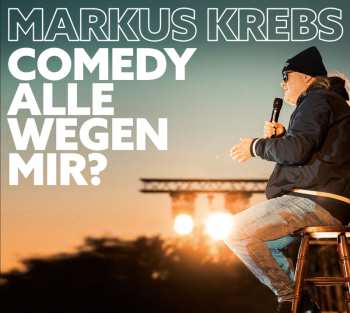 2CD Markus Krebs: Comedy Alle Wegen Mir 522606