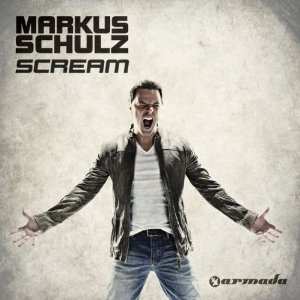 Markus Schulz: Scream