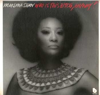 Album Marlena Shaw: Who Is This Bitch, Anyway?