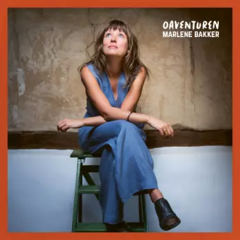 Marlene Bakker: Oaventuren