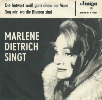 Album Marlene Dietrich: Die Antwort Weiß Ganz Allein Der Wind / Sag Mir, Wo Die Blumen Sind