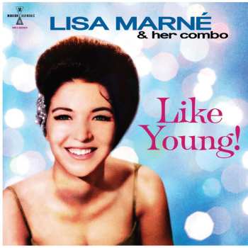 Album Marne,lisa & Her Combo: Like Young