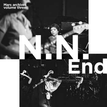 Album Mars: Mars Archive Volume Three: N.N. End