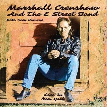 3CD/Box Set Marshall Crenshaw: Live In New York 450889