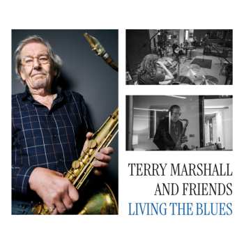 LP Marshall,terry & Friends: Living The Blues 616179