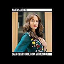 Album Marta Sanchez: SAAM (Spanish American Art Museum)