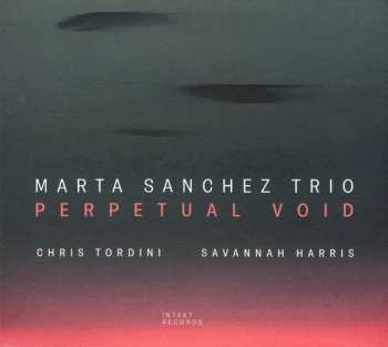 Album Marta Sanchez Trío: Perpetual Void