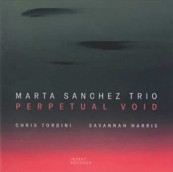 CD Marta Sanchez Trío: Perpetual Void 591429