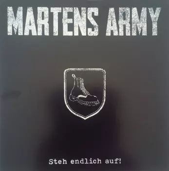 Martens Army: Steh Endlich Auf!