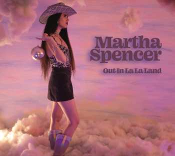 Album Martha Spencer: Out In La La Land