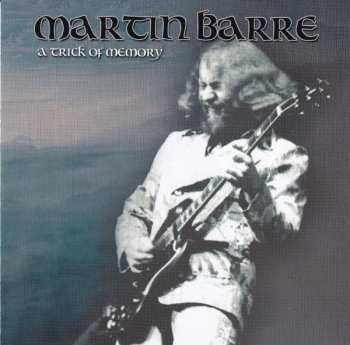 CD Martin Barre: A Trick Of Memory 473498