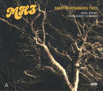 Album Martin Högberg Trio: MH3