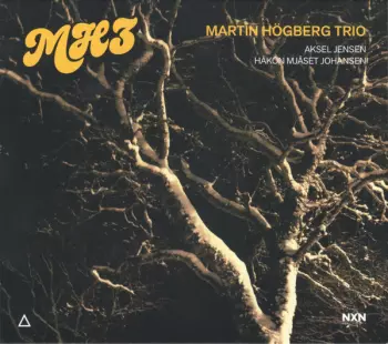 Martin Högberg Trio: MH3