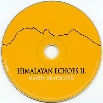 CD Martin Kratochvíl: Himalayan Echoes II. – Soundtrack K TV Seriálu České Himálajské Dobrodružství II. 16127