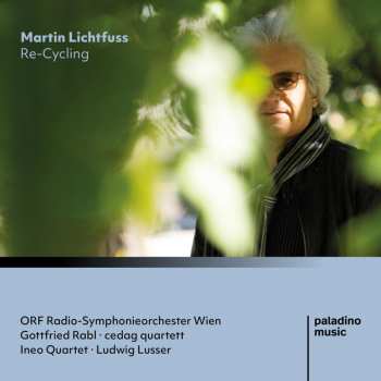 Album Martin Lichtfuss: Werke - "recycling"