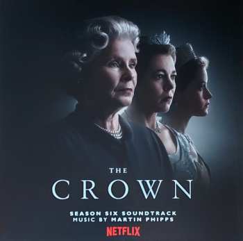 Album Martin Phipps: The Crown (Season Six Soundtrack)