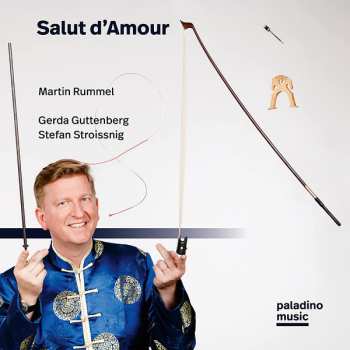 Album Martin Rummel: Martin Rummel - Salut D'amour