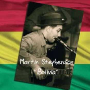 Album Martin Stephenson: Boat To Bolivia