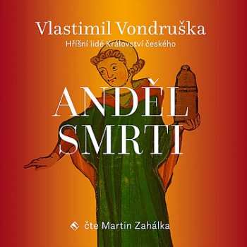 2CD Martin Zahálka: Vondruška: Anděl Smrti - Hříšní Lidé 394891