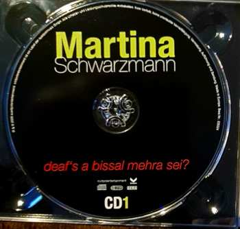 2CD Martina Schwarzmann: Deaf's A Bissal Mehra Sei 359586