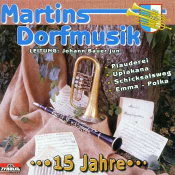 Album Martins Dorfmusik: 15 Jahre