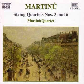 Album Bohuslav Martinů: String Quartets Nos. 3 And 6