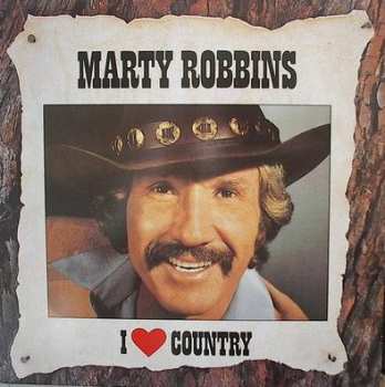 Album Marty Robbins: I Love Country