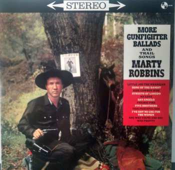 LP Marty Robbins: More Gunfighter Ballads And Trail Songs 373589