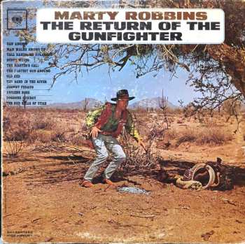 LP Marty Robbins: The Return Of The Gunfighter 636704