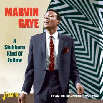 CD Marvin Gaye: A Stubborn Kind Of Fellow 553324