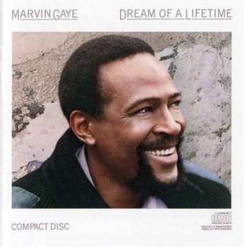 CD Marvin Gaye: Dream Of A Lifetime 570236