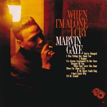 Album Marvin Gaye: When I'm Alone I Cry