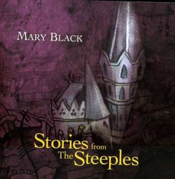 CD Mary Black: Stories From The Steeples 407325