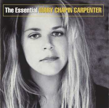 CD Mary Chapin Carpenter: The Essential Mary Chapin Carpenter 578272