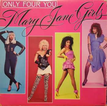 LP Mary Jane Girls: Only Four You 644826