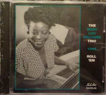 CD Mary Lou Williams: 1944 Roll "Em 594576