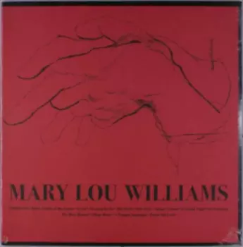 Mary Lou Williams: Mary Lou Williams