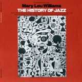 CD Mary Lou Williams: The History Of Jazz 593524