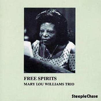 CD Mary Lou Williams Trio: Free Spirits 535608