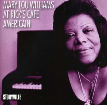 2CD Mary Lou Williams Trio: At Rick's Café Americain 611545